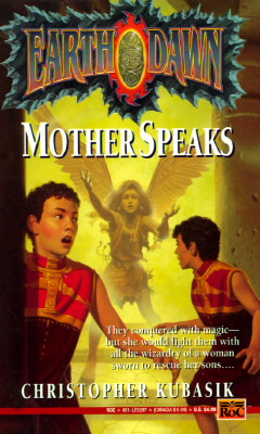 Mother Speaks (Earthdawn)