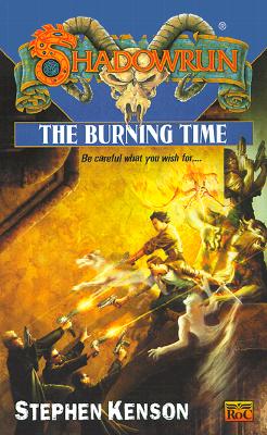 Image for The Burning Time (Shadowrun #40)