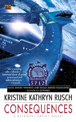 Consequences: A Retrieval Artist Novel