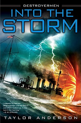 Into the Storm (Destroyermen #1)