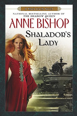Shalador's Lady: A Black Jewels Novel