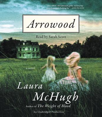 Arrowood: A Novel
