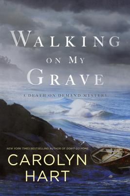 Walking on My Grave (A Death on Demand Mysteries)