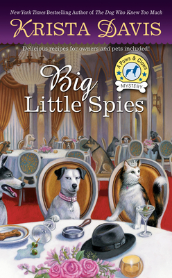 Image for Big Little Spies (A Paws & Claws Mystery)