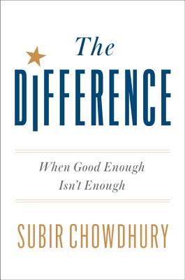 Image for The Difference: When Good Enough Isn't Enough