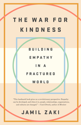 The War for Kindness: Building Empathy in a Fractured World