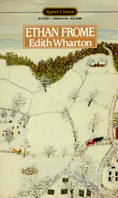 Ethan Frome (Signet Classics (Paperback))