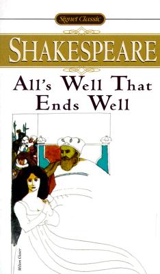 Image for All's Well That Ends Well (Shakespeare, Signet Classic)