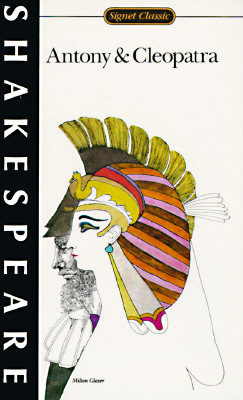Antony and Cleopatra (Signet Classics Shakespeare)