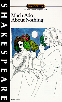 Image for Much Ado About Nothing: With New Dramatic Criticism and an Updated Bibliography (A Signet classic)