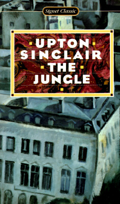 The Jungle (Signet Classics)