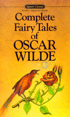 Complete Fairy Tales of Oscar Wilde