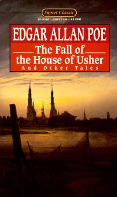 The Fall of the House of Usher and Other Stories