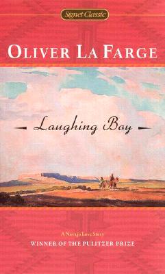 Laughing Boy (Signet Classics)