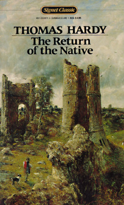 The Return of the Native (Signet classics)