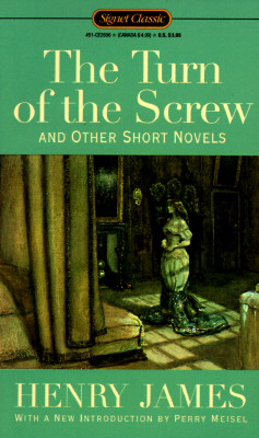 The Turn of the Screw and Other Short Novels