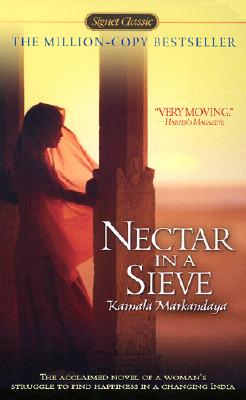 Nectar in a Sieve (Signet Classics (Paperback))