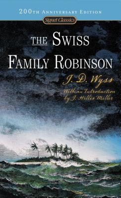 Image for The Swiss Family Robinson (Signet Classics)
