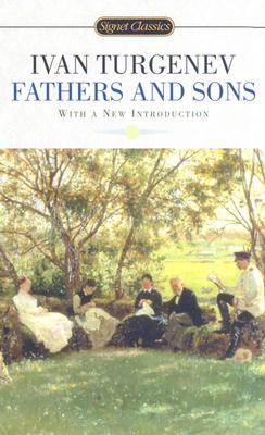 Fathers and Sons (Signet Classics)