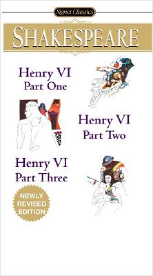Henry VI (Parts I, II and III) (Revised)