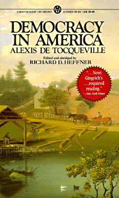 Democracy in America: Abridged Edition (Penguin Books for History: U.S.), Tocqueville, Alexis de Democracy in America: Abridged Edition (Penguin Books for History: U.S.), Tocqueville, Alexis de