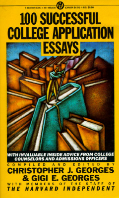 Image for 100 Successful College Application Essays