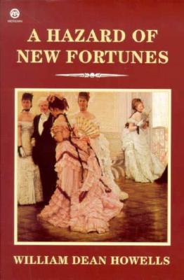 A Hazard of New Fortunes