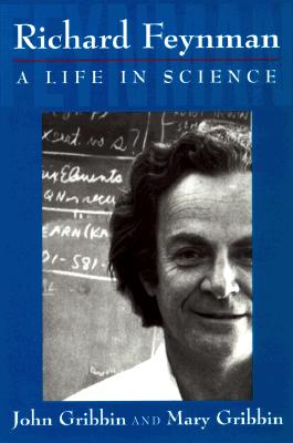 Richard Feynman: A Life In Science