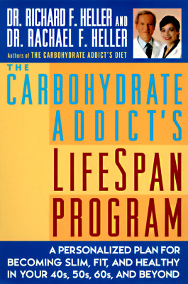 Image for CARBOHYDRATE ADDICT'S LIFESPAN PROGRAM