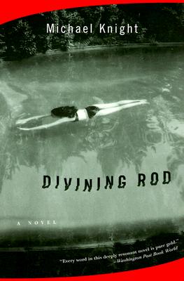 DIVINING ROD