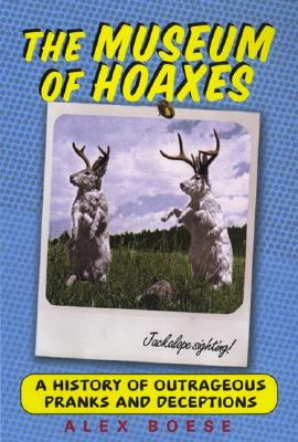 Image for The Museum of Hoaxes