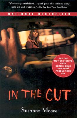 In the Cut (movie tie-in edition)