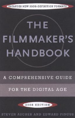 Image for Filmmaker's Handbook: A Comprehensive Guide for the Digital Age