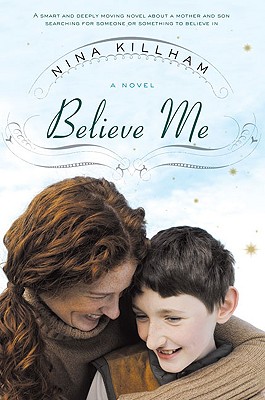 Believe Me: A Novel