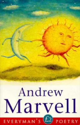 Andrew Marvell Eman Poet Lib #25 (Everyman Poetry)