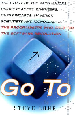 Go to: The Story of the Math Majors, Bridge Players, Engineers, Chess Wizards, Scientists and Iconoclasts Who Were the Hero P