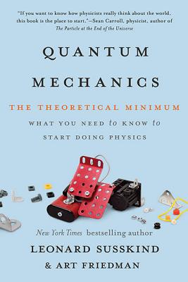 Quantum Mechanics (The Theoretical Minimum)