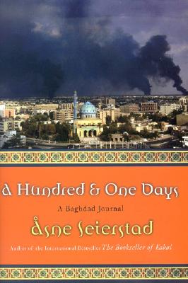 Image for A Hundred and One Days: A Baghdad Journal