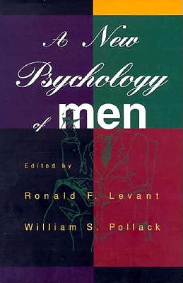 A New Psychology Of Men