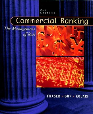 Commercial Banking: The Management of Risk