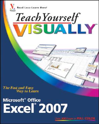 Image for Teach Yourself VISUALLY Excel 2007 Teach Yourself VISUALLY Excel 2007