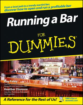 Running a Bar for Dummies