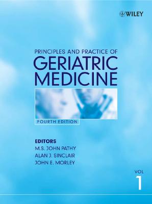 Principles and Practice of Geriatric Medicine, 2 Volume Set