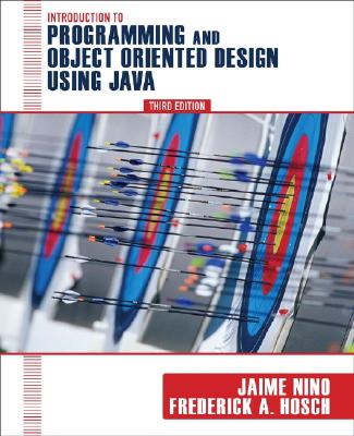 Introduction to Programming and Object-Oriented Design Using Java