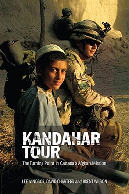 Kandahar Tour. The TUrnign POint in Canada's Afghan Mission.