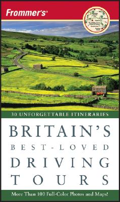 Image for Frommer's Britain's Best-Loved Driving Tours Frommer's Britain's Best-Loved Driving Tours