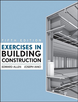 Image for Exercises in Building Construction Exercises in Building Construction