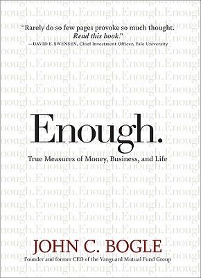 Image for Enough: True Measures of Money, Business, and Life