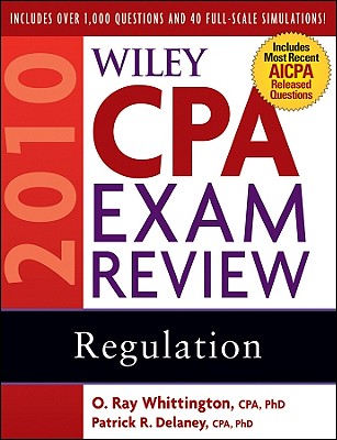 Wiley CPA Exam Review 2010: Regulation