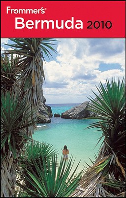 Frommer's Bermuda 2010 (Frommer's Complete Guides)